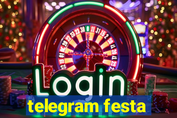 telegram festa